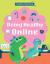 Computer kids: being healthy online