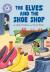 Reading champion: the elves and the shoe shop