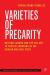 Varieties of precarity