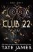 Club 22