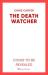 Death watcher