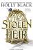 The stolen heir : a novel of Elfhame