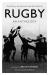 Rugby: an anthology