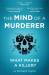 Mind of a murderer