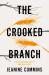 The crooked branch