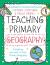 Bloomsbury curriculum basics: teaching primary geography