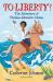 To liberty! : the adventures of Thomas-Alexandre Dumas