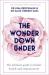 The wonder down under : the ultimate guide to female health and empowerment
