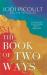 The book of two ways