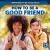 How to Be a Good Friend