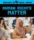 Human Rights Matter