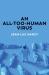 All-too-human virus