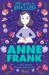 Little guides to great lives: anne frank