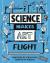 Science makes art: flight