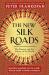 The new silk roads : the present and the future of the world