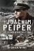 Joachim peiper and the nazi atrocities of 1944