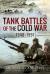 Tank battles of the cold war, 1948-1991