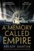 A memory called empire