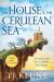 The house in the Cerulean Sea