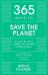 365 ways to save the planet