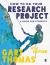 How to do your research project