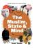 Muslim, state and mind