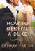 How to Deceive a Duke