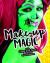 Makeup Magic with Glam and Gore Beauty