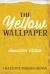 The yellow wallpaper