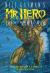 Neil Gaiman's Mr. Hero, the newmatic man ([Volume one])