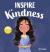 Inspire Kindness