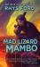 Mad Lizard Mambo