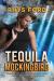 Tequila Mockingbird