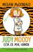 Judy Moody Está de Mal Humor / Judy Moody Was in a Mood