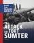 The Attack on Fort Sumter