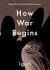 How war begins : dispatches from the Ukrainian invasion