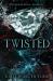 Twisted : a Never after novel