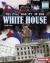 The Real History of the White House