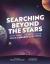 Searching Beyond the Stars