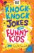 Knock-knock jokes for funny kids