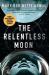 The relentless moon