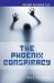 The Phoenix conspiracy