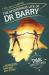 Mysterious life of dr barry