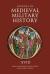 Journal of medieval military history - volume xviii