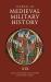 Journal of medieval military history - volume xix