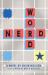 Word nerd : a novel