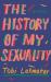 The history of my sexuality