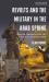 Revolts and the military in the arab spring