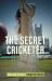 Secret cricketer