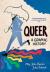 Queer : a graphic history